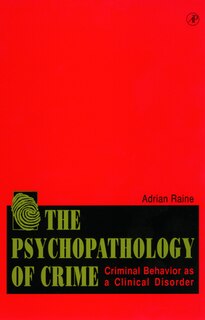 Front cover_The Psychopathology Of Crime