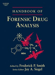 Front cover_Handbook Of Forensic Drug Analysis