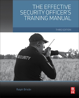 Front cover_The Effective Security Officer's Training Manual
