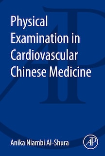 Front cover_Physical Examination In Cardiovascular Chinese Medicine
