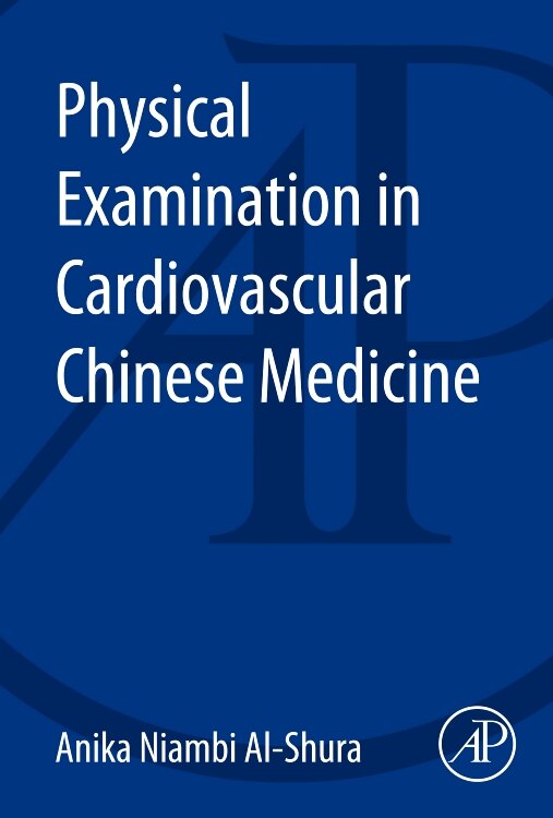 Front cover_Physical Examination In Cardiovascular Chinese Medicine