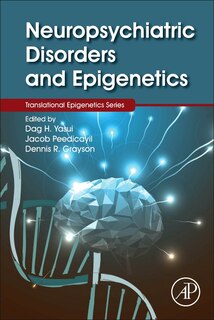 Front cover_Neuropsychiatric Disorders And Epigenetics