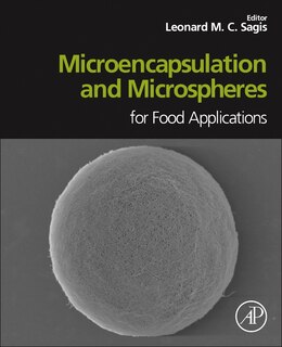 Front cover_Microencapsulation And Microspheres For Food Applications