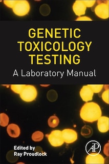 Genetic Toxicology Testing: A Laboratory Manual image number 0