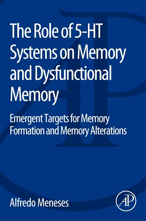 Couverture_The Role of 5-HT Systems on Memory and Dysfunctional Memory