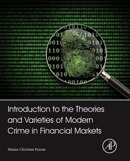 Couverture_Introduction to the Theories and Varieties of Modern Crime in Financial Markets