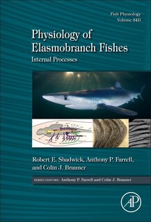 Front cover_Physiology Of Elasmobranch Fishes