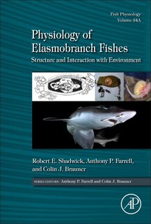 Front cover_Physiology Of Elasmobranch Fishes