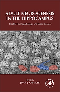 Front cover_Adult Neurogenesis In The Hippocampus