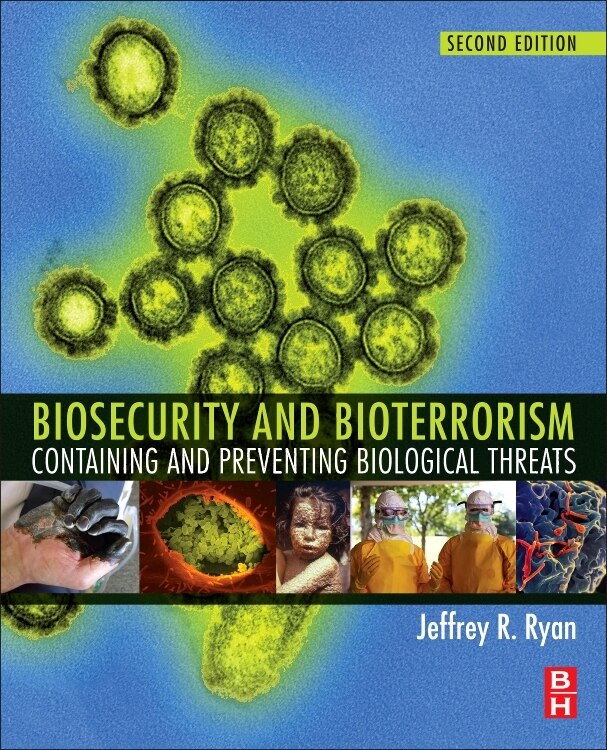 Front cover_Biosecurity And Bioterrorism