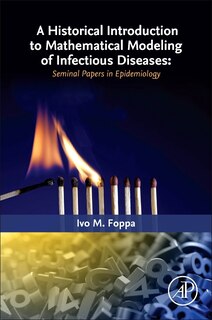 Front cover_A Historical Introduction To Mathematical Modeling Of Infectious Diseases