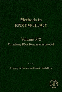 Front cover_Visualizing Rna Dynamics In The Cell