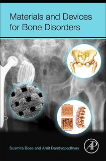 Front cover_Materials And Devices For Bone Disorders