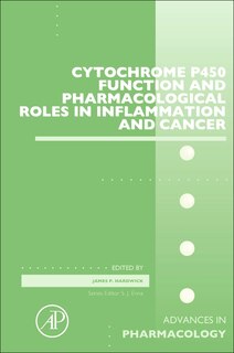Front cover_Cytochrome P450 Function And Pharmacological Roles In Inflammation And Cancer