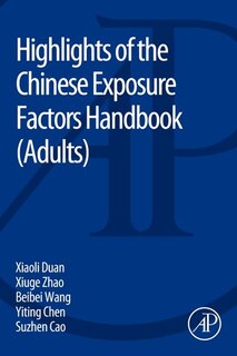 Front cover_Highlights Of The Chinese Exposure Factors Handbook
