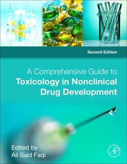 Front cover_A Comprehensive Guide To Toxicology In Nonclinical Drug Development