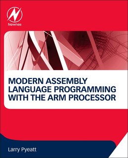 Front cover_Modern Assembly Language Programming With The Arm Processor