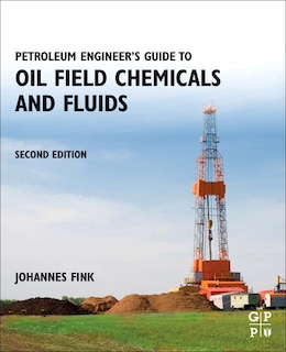Front cover_Petroleum Engineer's Guide To Oil Field Chemicals And Fluids