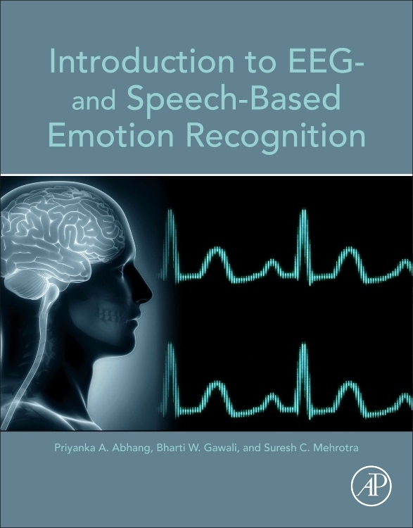 Front cover_Introduction To Eeg- And Speech-based Emotion Recognition
