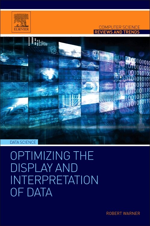 Front cover_Optimizing The Display And Interpretation Of Data