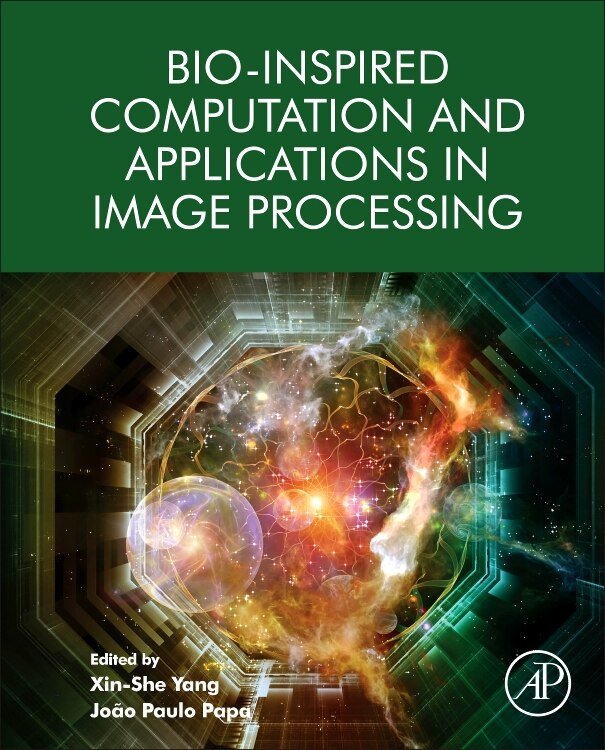Front cover_Bio-inspired Computation And Applications In Image Processing