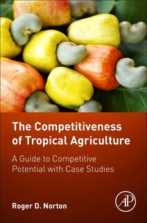 Couverture_The Competitiveness Of Tropical Agriculture