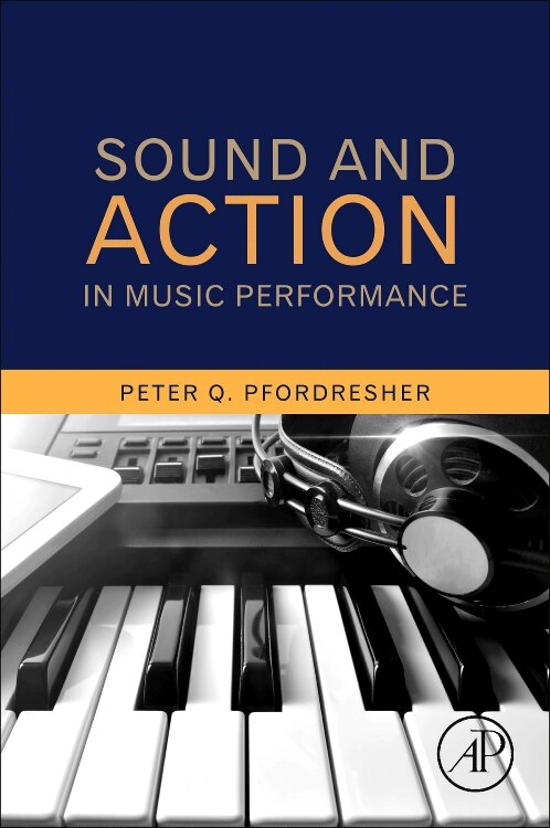 Front cover_Sound And Action In Music Performance