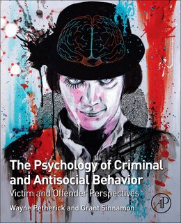 Front cover_The Psychology Of Criminal And Antisocial Behavior