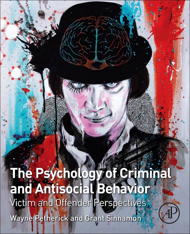 Front cover_The Psychology Of Criminal And Antisocial Behavior