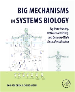 Front cover_Big Mechanisms In Systems Biology