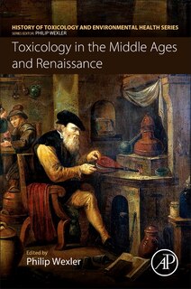Front cover_Toxicology In The Middle Ages And Renaissance