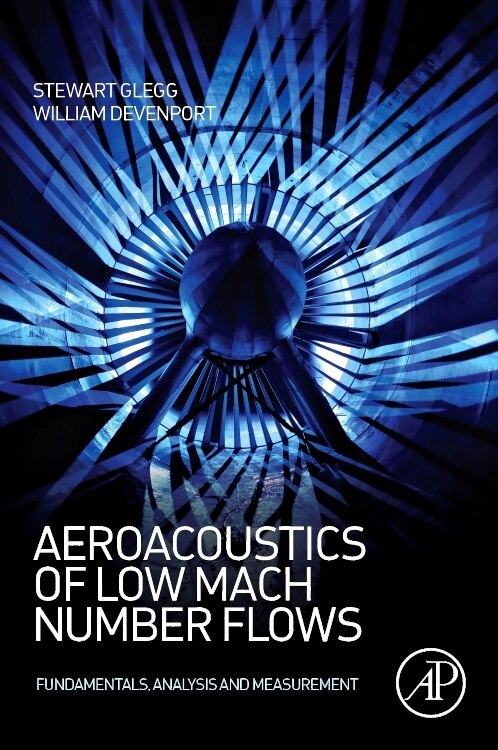 Front cover_Aeroacoustics Of Low Mach Number Flows