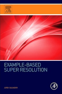 Couverture_Example-based Super Resolution