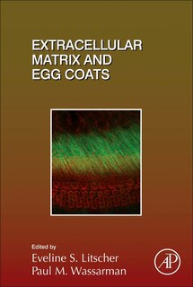 Couverture_Extracellular Matrix And Egg Coats