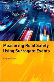 Front cover_Measuring Road Safety With Surrogate Events