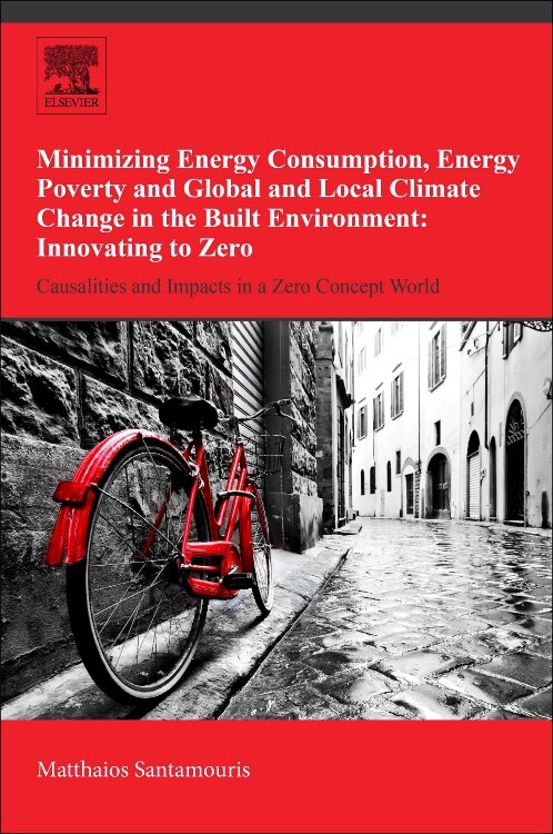 Front cover_Minimizing Energy Consumption, Energy Poverty And Global And Local Climate Change In The Built Environment