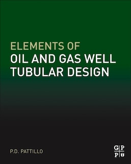 Couverture_Elements Of Oil And Gas Well Tubular Design