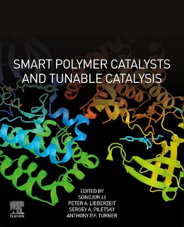 Couverture_Smart Polymer Catalysts And Tunable Catalysis