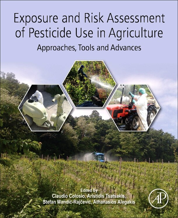 Front cover_Exposure And Risk Assessment Of Pesticide Use In Agriculture