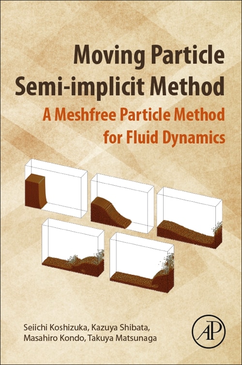 Couverture_Moving Particle Semi-implicit Method