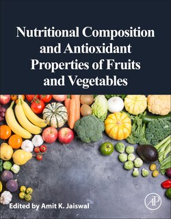 Front cover_Nutritional Composition and Antioxidant Properties of Fruits and Vegetables