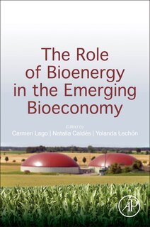 Front cover_The Role Of Bioenergy In The Emerging Bioeconomy