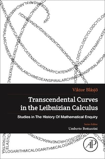 Couverture_Transcendental Curves In The Leibnizian Calculus