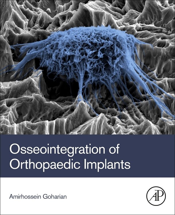 Front cover_Osseointegration Of Orthopaedic Implants