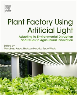 Couverture_Plant Factory Using Artificial Light