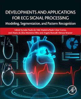 Front cover_Developments And Applications For Ecg Signal Processing