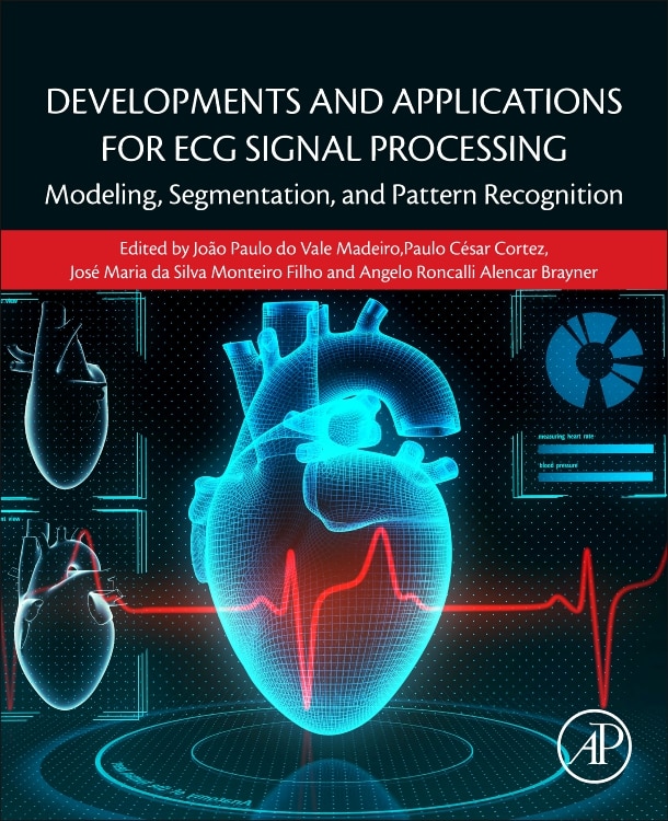 Front cover_Developments And Applications For Ecg Signal Processing