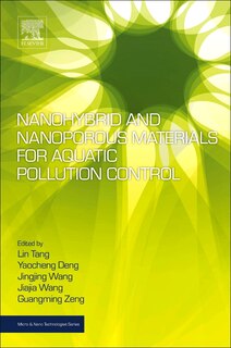 Couverture_Nanohybrid And Nanoporous Materials For Aquatic Pollution Control