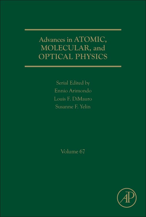 Front cover_Advances In Atomic, Molecular, And Optical Physics