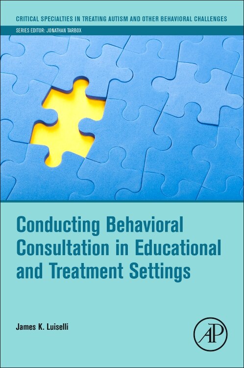 Front cover_Conducting Behavioral Consultation In Educational And Treatment Settings